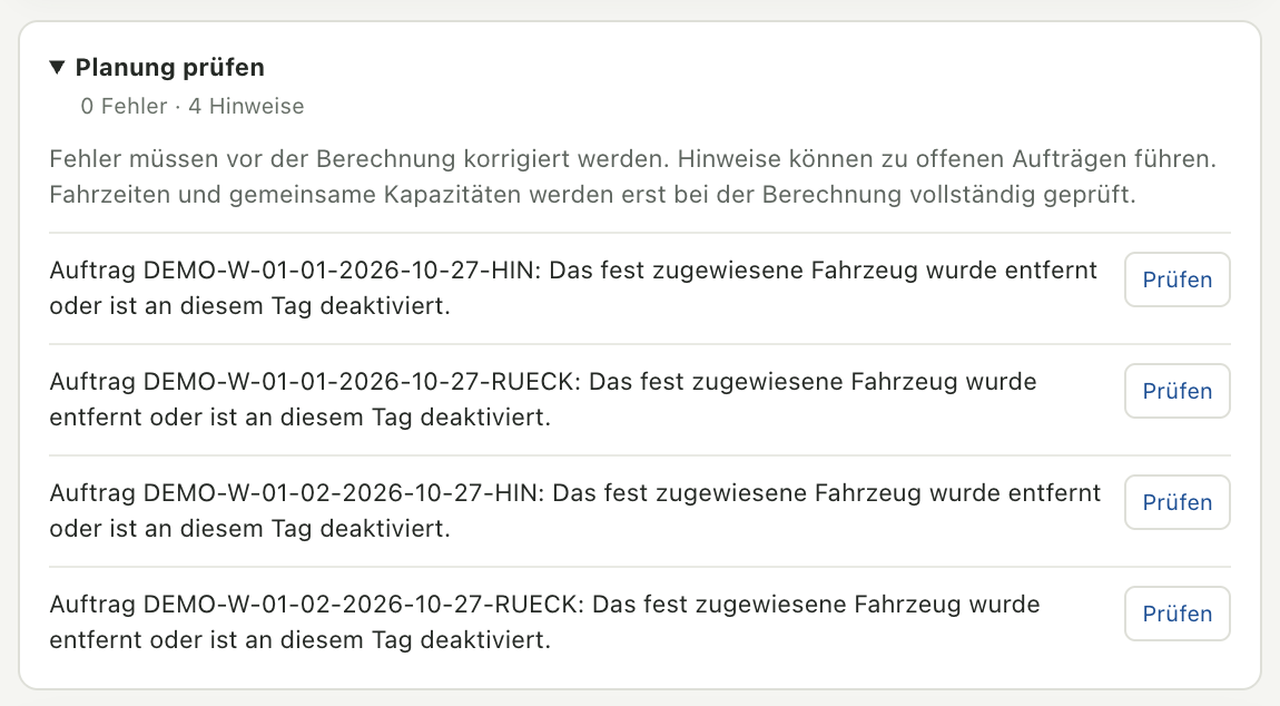 Planung prüfen mit Hinweisen auf das deaktivierte, fest zugewiesene Fahrzeug W-01